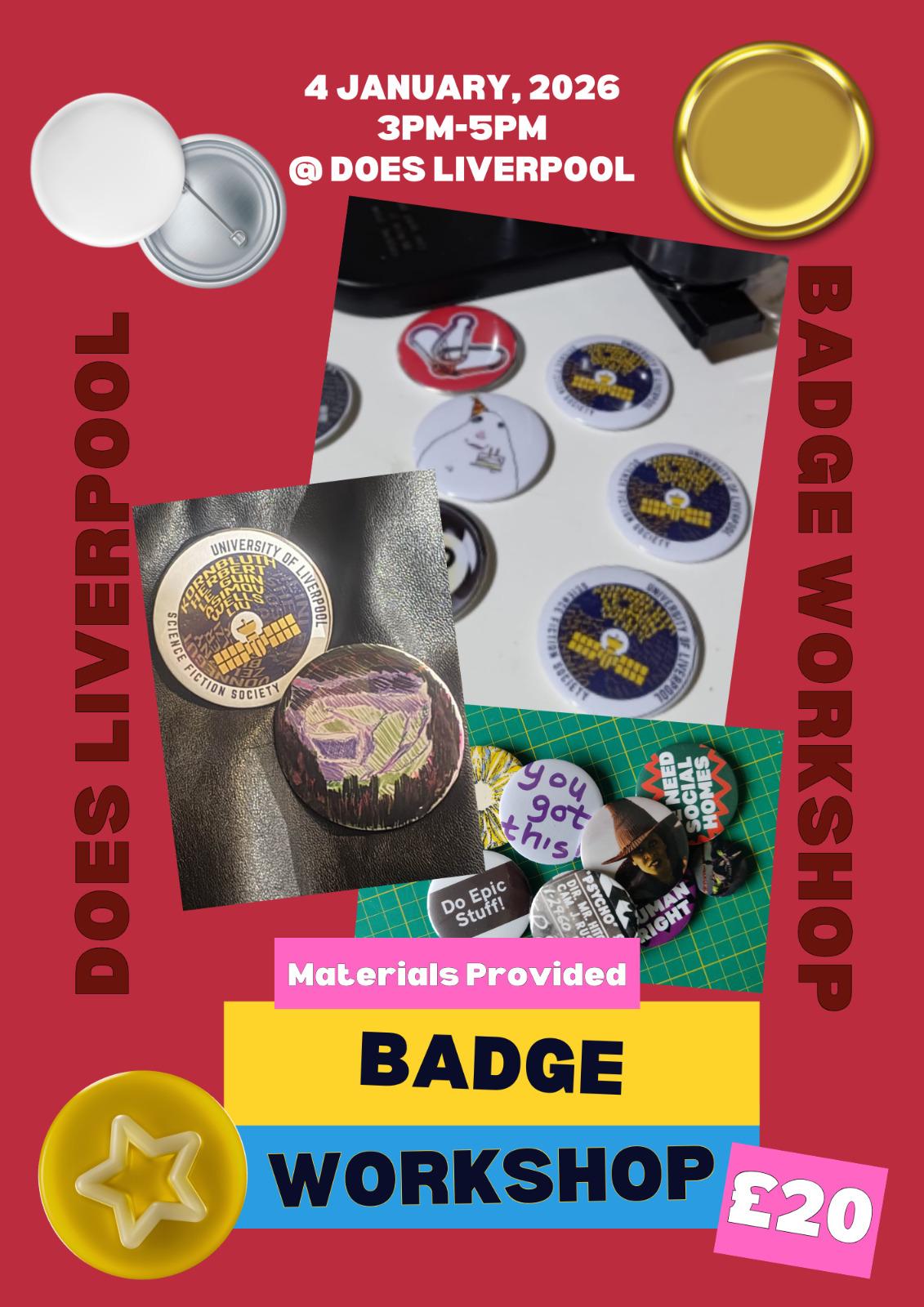 Poster with red background, publicising DoES Liverpool, with photos of badges
